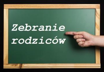 ZEBRANIE RODZICÓW UCZNIÓW KLAS PIERWSZYCH