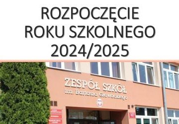 ROZPOCZĘCIE ROKU SZKOLNEGO 2024/2025