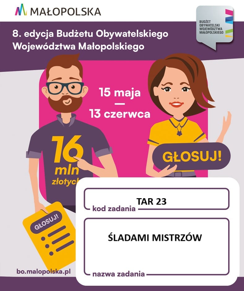 8. EDYCJA BUDŻETU OBYWATELSKIEGO WOJEWÓDZTWA MAŁOPOLSKIEGO – Z PROJEKTEM DLA ZS PROSZOWICE. ZAGŁOSUJ NA PROJEKT REGIONALNY – TAR23 „ŚLADAMI MISTRZÓW”!