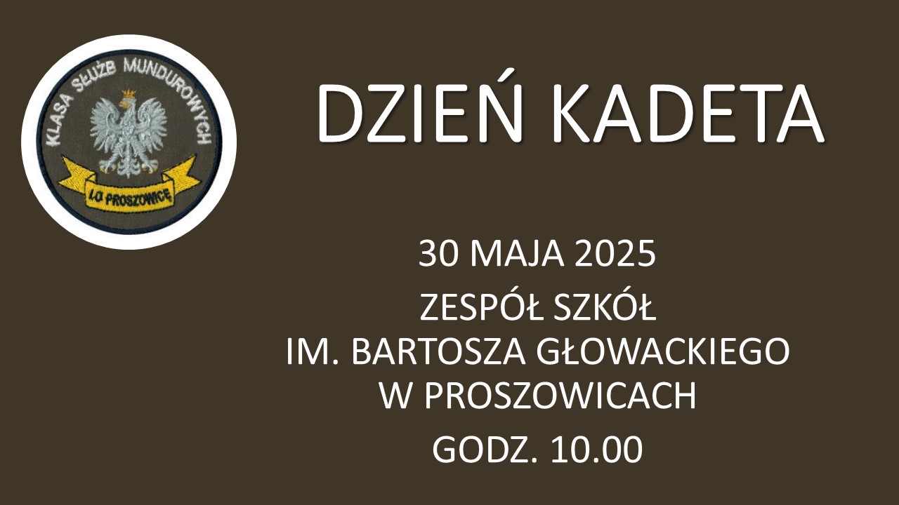 DZIEŃ KADETA 2025 JUŻ WKRÓTCE ...