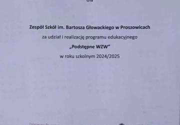 PODSTĘPNE WZW - CERTYFIKAT DLA ZS PROSZOWICE ZA UDZIAŁ I REALIZACJĘ PROGRAMU EDUKACYJNEGO W ROKU SZKOLNYM 2024/2025