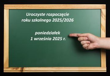 UROCZYSTE ROZPOCZĘCIE ROKU SZKOLNEGO - INFORMACJA
