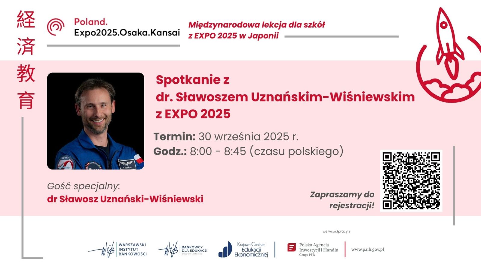 KOSMICZNA LEKCJA ONLINE Z POLSKIM ASTRONAUTĄ DR. SŁAWOSZEM UZNAŃSKIM-WIŚNIEWSKIM