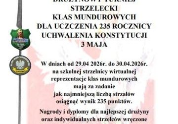DRUŻYNOWY TURNIEJ STRZELECKI KLAS MUNDUROWYCH ZS PROSZOWICE DLA UCZCZENIA 235 ROCZNICY UCHWALENIA KONSTYTUCJI 3 MAJA