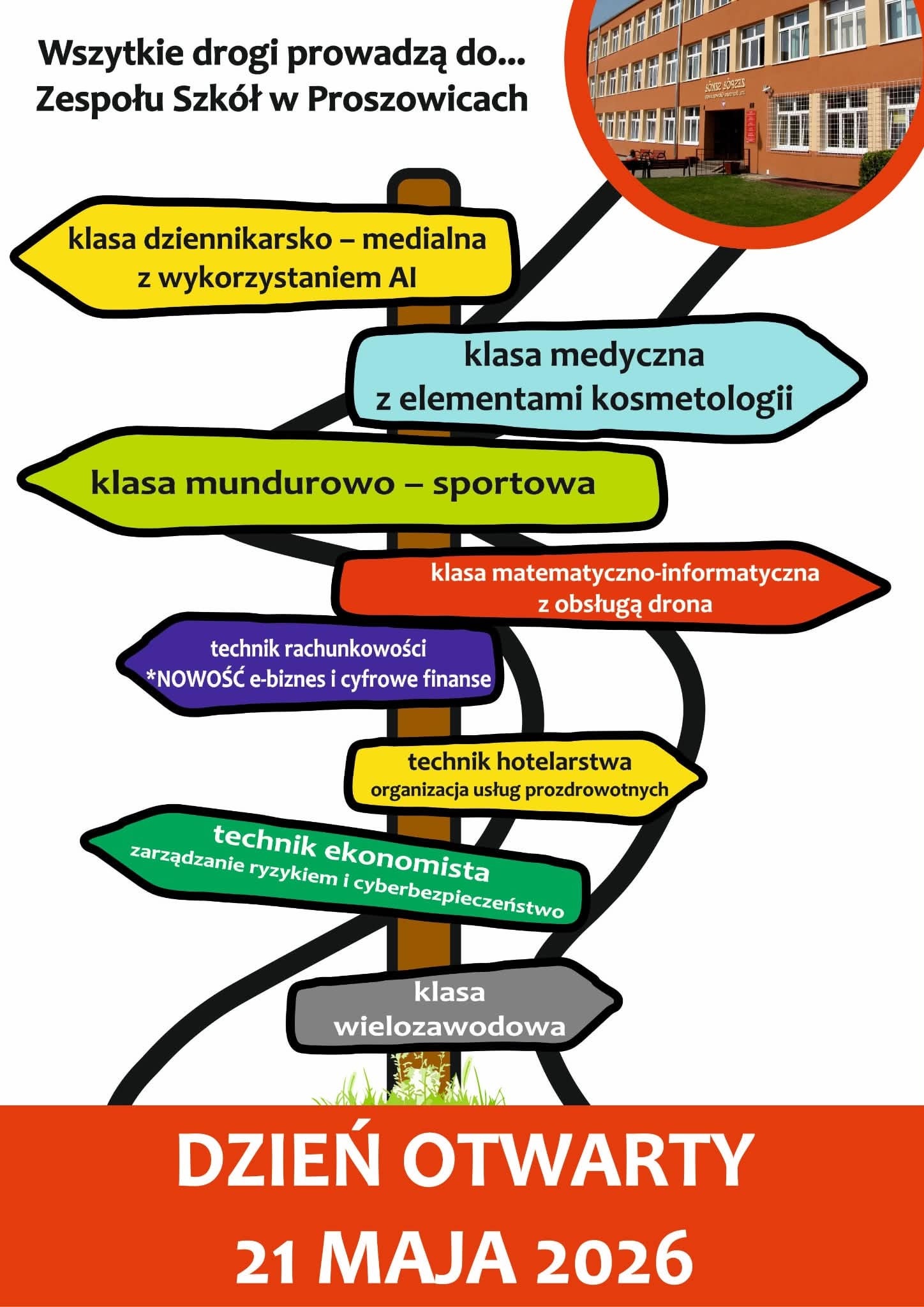 WIELE ŚCIEŻEK, ALE JEDNA DROGA DO … ZS PROSZOWICE.  DZIEŃ OTWARTY SZKOŁY JUŻ 21 MAJA!