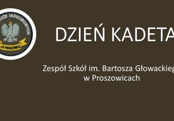 DZIEŃ KADETA 2026 W ZS PROSZOWICE