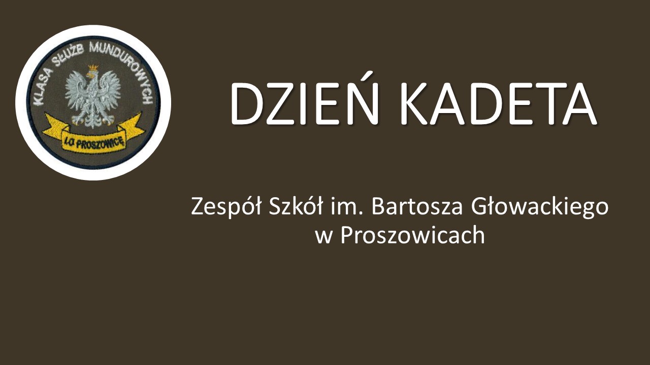 DZIEŃ KADETA 2026 W ZS PROSZOWICE